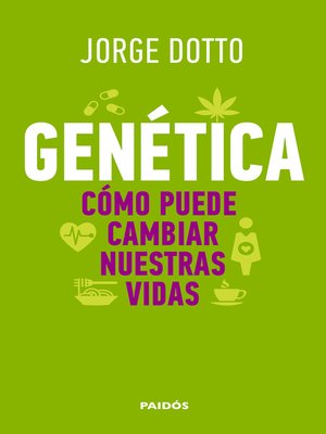 cover image of Genética. Cómo puede cambiar nuestras vidas